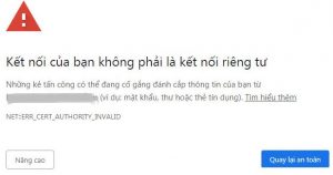 sửa lỗi kết nối không phải kết nối riêng tư nhanh nhất, thành công 100%